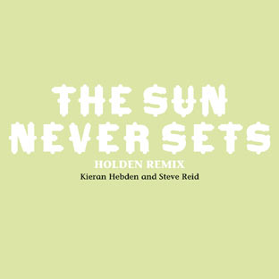 The sun never sets